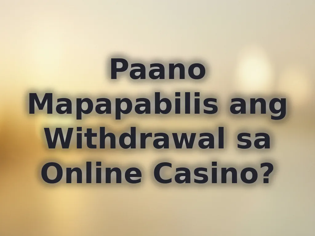 Tips para sa mabilis na payout